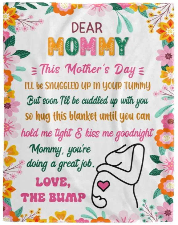 Dear Mommy, Love the Bump Blanket