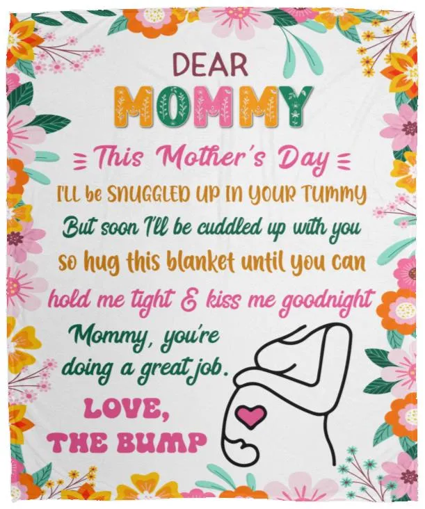 Dear Mommy, Love the Bump Blanket